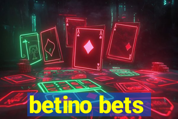 betino bets